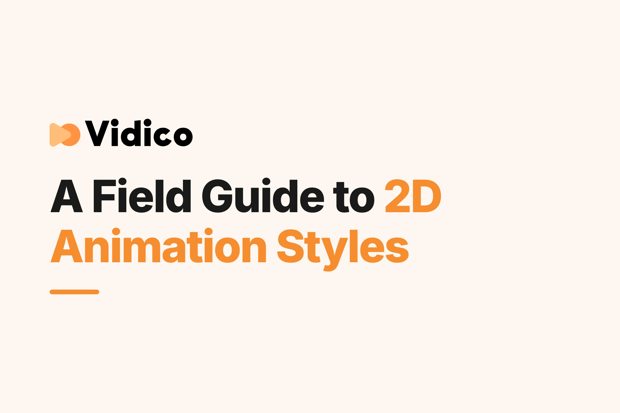 9 2D Animation Styles (2026): Examples + When to Use Each