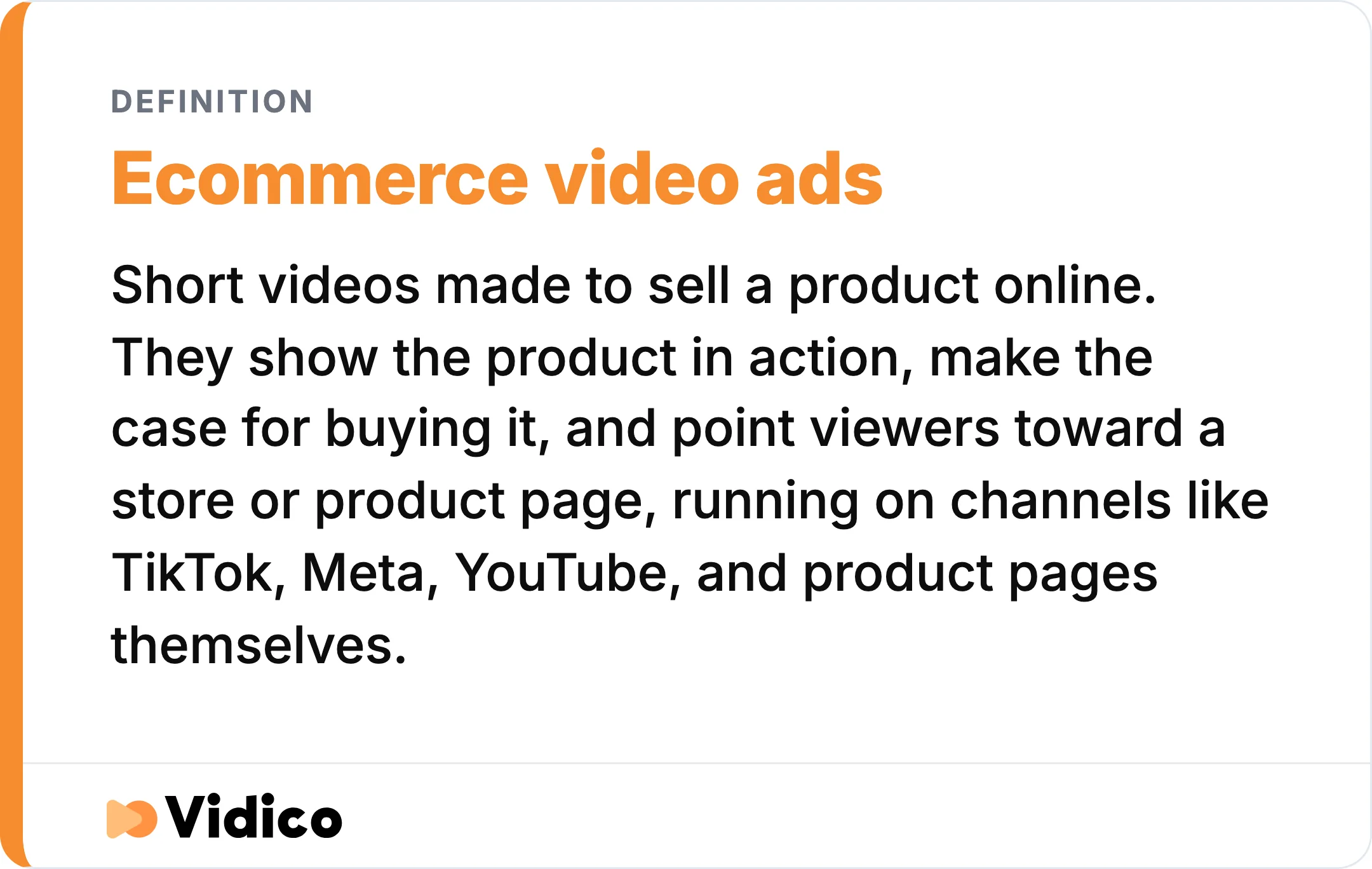 The working definition of an ecommerce video ad, from the FAQ.