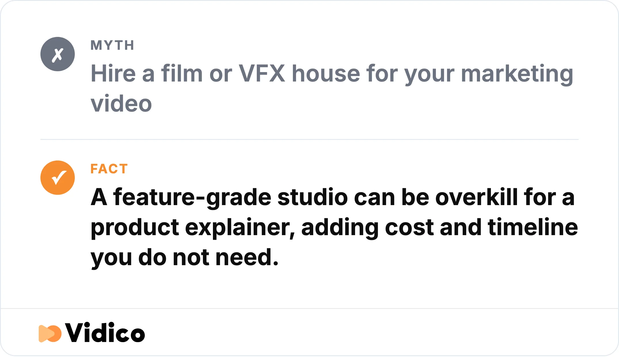 A film or VFX house can be overkill for a product explainer, adding cost and timeline a marketing video does not need.